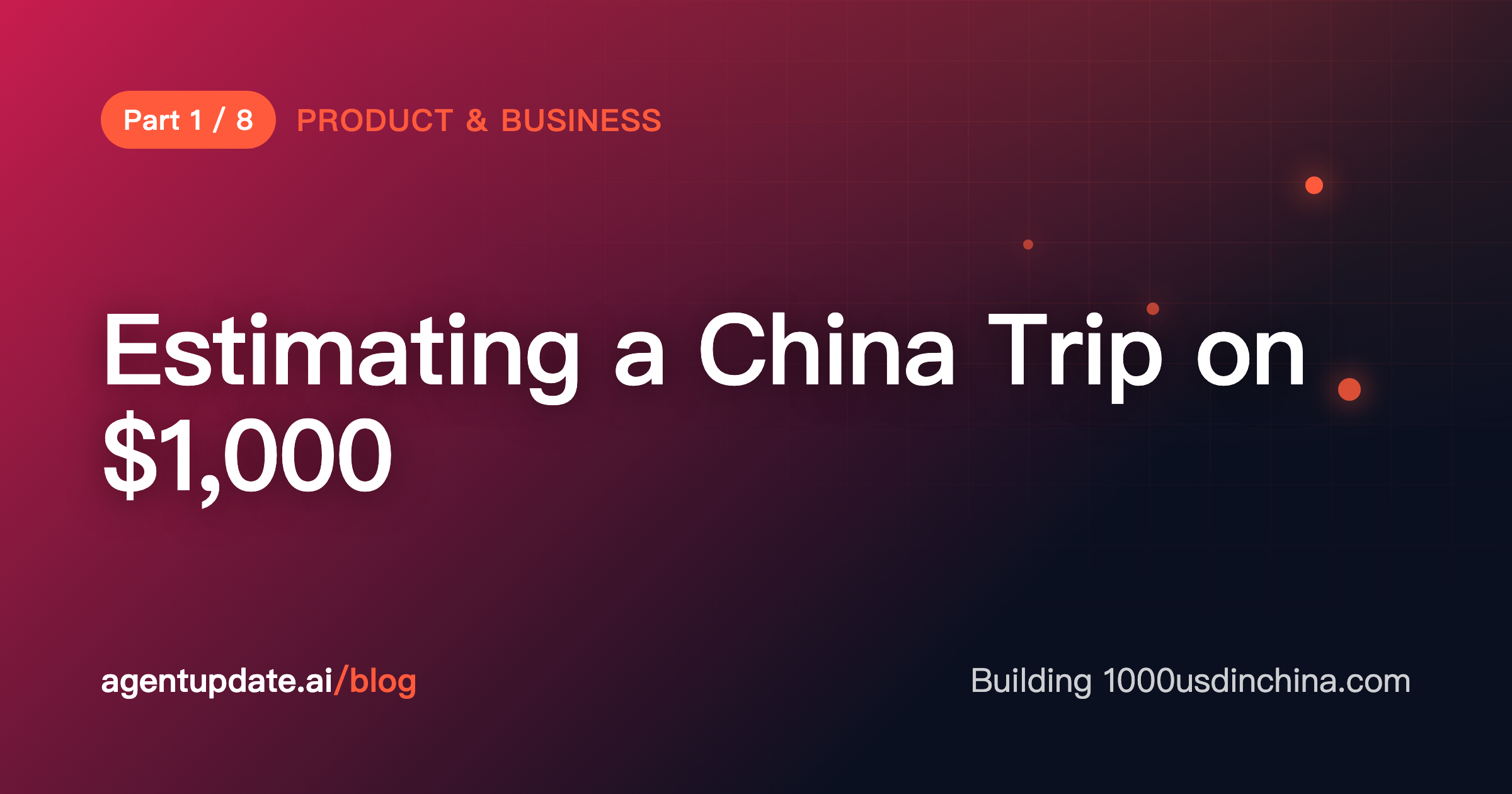 1000usdinchina.com Dev Retrospective (1) - China Travel Budget Estimator: 100 Cities, Built Solo